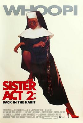 黑料吃瓜王《修女也疯狂2 Sister Act 2: Back in the Habit》免费在线观看