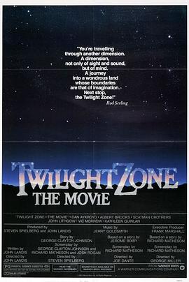 黑料吃瓜精品一区二区《阴阳魔界 Twilight Zone: The Movie》免费在线观看