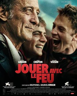黑料吃瓜官网《玩火的儿子 Jouer avec le feu》免费在线观看